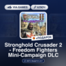 Stronghold Crusader 2 - Freedom Fighters Mini-Campaign DLC (Steam Ключ) РФ-СНГ-МИР
