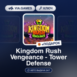 Kingdom Rush Vengeance - Tower Defense (Steam Ключ) РФ-СНГ-МИР   ПОДАРОК