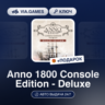 Anno 1800 Console Edition - Deluxe (XBOX SERIES X|S Ключ) Европейский Союз   ПОДАРОК