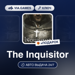 THE INQUISITOR (Steam Ключ) РФ-СНГ-МИР   ПОДАРОК