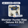 Monster Hunter Rise - Deluxe Kit DLC (Steam Ключ) МИР (Не все страны)   ПОДАРОК