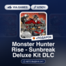 Monster Hunter Rise - Sunbreak Deluxe Kit DLC (Steam Ключ) МИР (Не все страны)   ПОДА