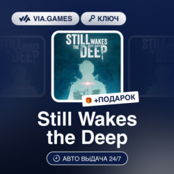 Still Wakes the Deep (Steam Ключ) СНГ-МИР (БЕЗ РФ-РБ)   ПОДАРОК
