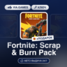 Fortnite: Scrap & Burn Pack (XBOX ONE / XBOX SERIES X|S Ключ) ЮЖНАЯ АФРИКА   ПОДАРОК