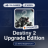 Destiny 2 Upgrade Edition (Steam Ключ) РФ-СНГ-МИР   ПОДАРОК