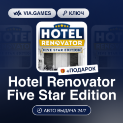 Hotel Renovator Five Star Edition (Steam Ключ) РФ-СНГ-МИР   ПОДАРОК