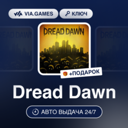 Dread Dawn (Steam Ключ) РФ-СНГ-МИР   ПОДАРОК