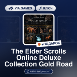 The Elder Scrolls Online Deluxe Collection: Gold Road (Steam Ключ) МИР (Не все страны