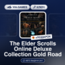 The Elder Scrolls Online Deluxe Collection: Gold Road (Steam Ключ) МИР (Не все страны