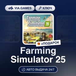 Farming Simulator 25 (Steam Ключ) РФ-СНГ   ПОДАРОК