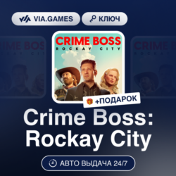 Crime Boss: Rockay City (Epic Games Ключ) РФ-СНГ-МИР   ПОДАРОК