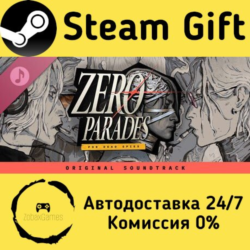 🚀 ZERO PARADES: For Dead Spies (Original Soundtrack) 🤖 Steam Gift Россия ⚡