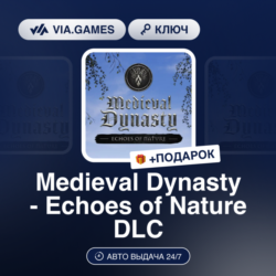 MEDIEVAL DYNASTY - ECHOES OF NATURE DLC (Steam Ключ) РФ-СНГ-МИР   ПОДАРОК