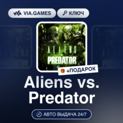 Aliens vs. Predator (Steam Ключ) РФ-СНГ-МИР   ПОДАРОК