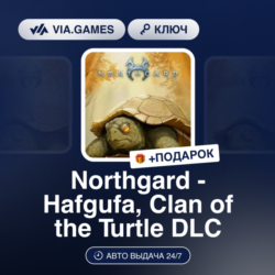 NORTHGARD - HAFGUFA, CLAN OF THE TURTLE DLC (Steam Ключ) РФ-СНГ-МИР   ПОДАРОК