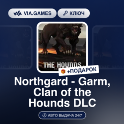 NORTHGARD - GARM, CLAN OF THE HOUNDS DLC (Steam Ключ) РФ-СНГ-МИР   ПОДАРОК