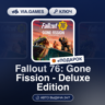 Fallout 76: Gone Fission Deluxe Edition (Xbox Ключ) МИР   ПОДАРОК