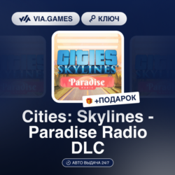 Cities: Skylines - Paradise Radio DLC (Steam Ключ) РФ-СНГ-МИР   ПОДАРОК