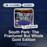 South Park: The Fractured But Whole Gold Edition (UBISOFT CONNECT Ключ) США   ПОДАРОК