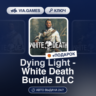Dying Light - White Death Bundle DLC (Steam Ключ) РФ-СНГ-МИР   ПОДАРОК
