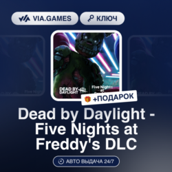 Dead by Daylight - Five Nights at Freddy's DLC (Steam Ключ) Европейский Союз   ПОДАРО