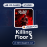 Killing Floor 3 (Steam Ключ) РФ   ПОДАРОК