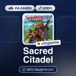 Sacred Citadel (Steam Ключ) РФ-СНГ   ПОДАРОК