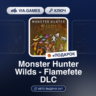 Monster Hunter Wilds - Flamefete DLC (Steam Ключ) РФ-СНГ   ПОДАРОК