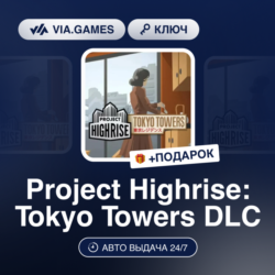 Project Highrise: Tokyo Towers DLC (Steam Ключ) РФ-СНГ   ПОДАРОК