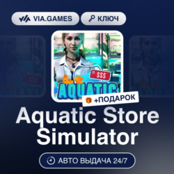 Aquatic Store Simulator (Steam Ключ) РФ-СНГ-МИР   ПОДАРОК