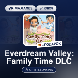 Everdream Valley: Family Time DLC (Steam Ключ) РФ-СНГ-МИР   ПОДАРОК