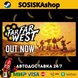 Far Far West   ВЫБОР РЕГИОНА STEAM