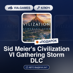 Sid Meier&acute;s Civilization VI: Gathering Storm DLC (Steam Ключ) РФ-СНГ   ПОДАРОК