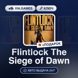 FLINTLOCK: THE SIEGE OF DAWN (Steam Ключ) РФ-СНГ   ПОДАРОК