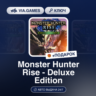 Monster Hunter Rise - Deluxe Edition (Steam Ключ) РФ-СНГ(БЕЗ ГРУЗИИ)   ПОДАРОК