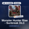 Monster Hunter Rise - Sunbreak DLC (Steam Ключ) РФ-СНГ   ПОДАРОК