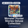 Monster Hunter Stories Deluxe Collection (Steam Ключ) РФ-СНГ   ПОДАРОК