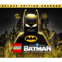 LEGO® Бэтмен™: Наследие Темного рыцаря - Улучшение до Deluxe-издания steam дополнение