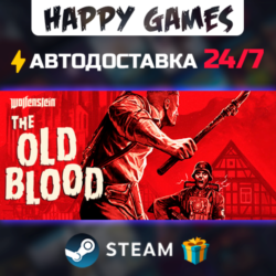 Wolfenstein: The Old Blood STEAM АВТОДОСТАВКА