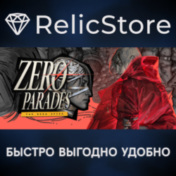 ZERO PARADES: For Dead Spies - STEAM GIFT РОССИЯ