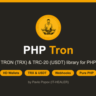 PHP Tron — библиотека для TRON (TRX), TRC-20 и USDT: кошельки, переводы, вебхуки