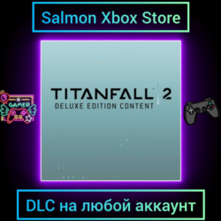 Titanfall 2 Deluxe Edition Content Xbox | Любой аккаунт | DLC