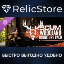 SCUM Woodland Furniture Pack DLC - STEAM GIFT РОССИЯ