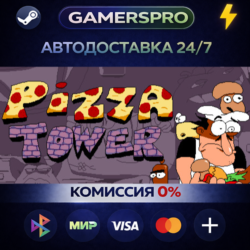 Pizza Tower・ВЫБОР РЕГИОНА・STEAM GIFT АВТО・