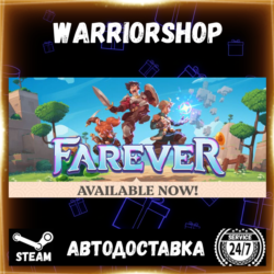 Farever Выбор Региона Стим STEAM GIFT АВТО 24/7 ГАРАНТИЯ