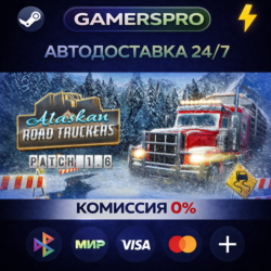 Alaskan Road Truckers・ВЫБОР РЕГИОНА・STEAM GIFT АВТО・