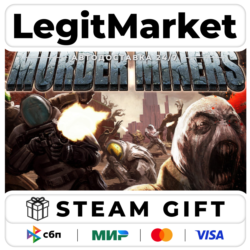 Murder Miners / Steam АВТО / РУ   МИР