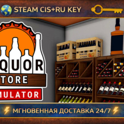 Liquor Store Simulator 💎 STEAM Ключ | (СНГ РФ) 🔑