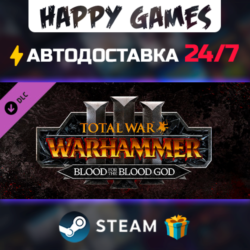 Total War: WARHAMMER III - Blood for the Blood God III STEAM АВТОДОСТАВКА