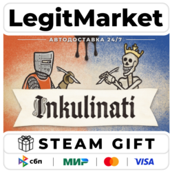 Inkulinati / Steam АВТО / РУ   МИР